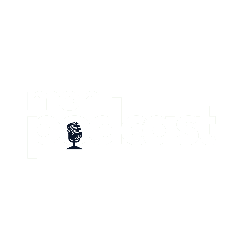 Mon Podcast